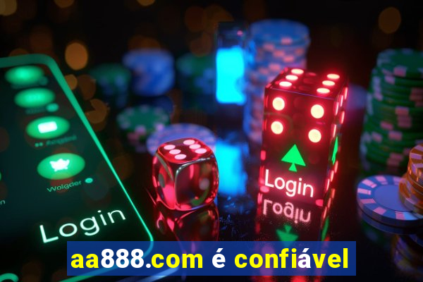 aa888.com é confiável