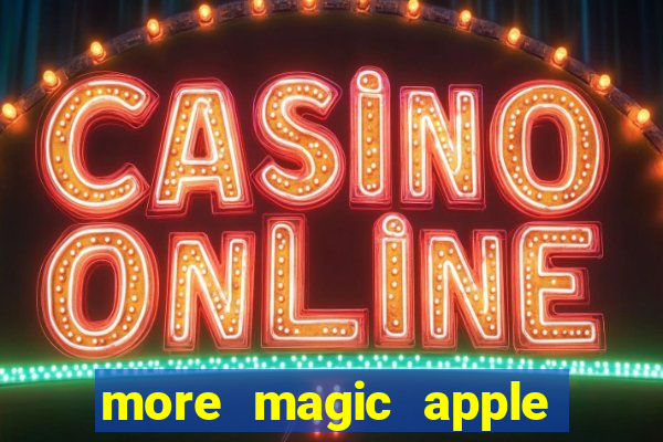 more magic apple slot free play