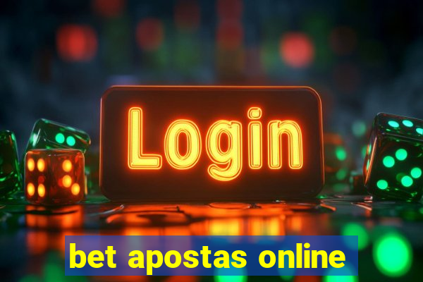 bet apostas online