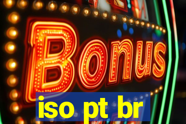 iso pt br