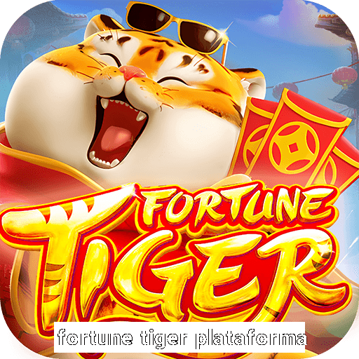 fortune tiger plataforma