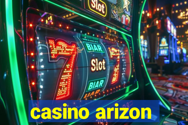 casino arizon