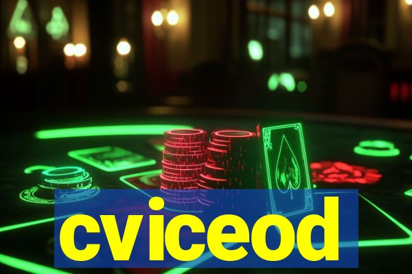 cviceod