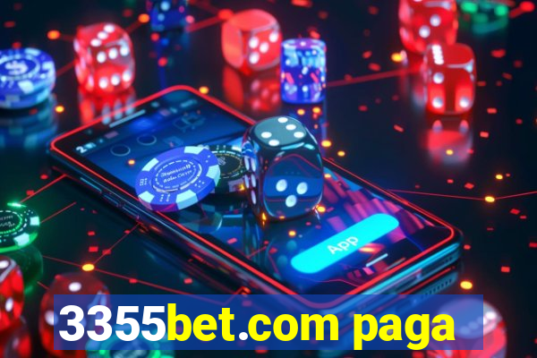 3355bet.com paga