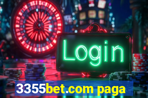 3355bet.com paga