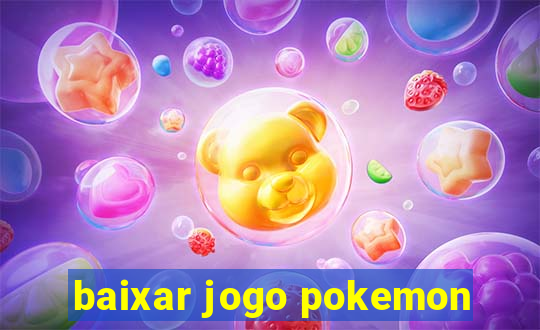 baixar jogo pokemon