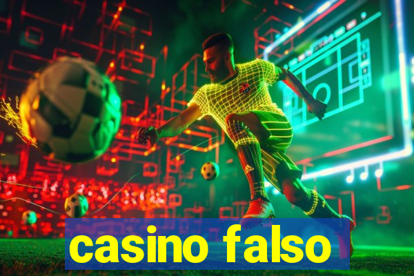 casino falso