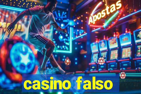 casino falso