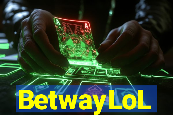 BetwayLoL