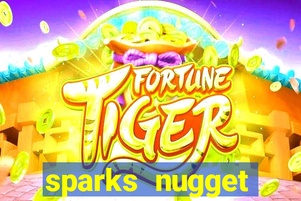 sparks nugget casino resort