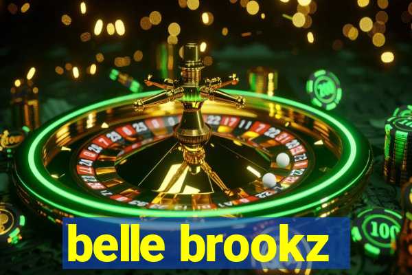 belle brookz