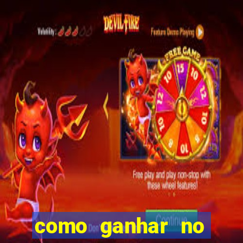 como ganhar no casino online