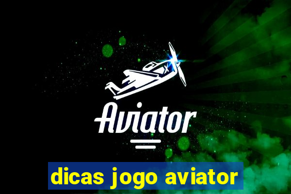 dicas jogo aviator