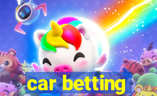 car betting