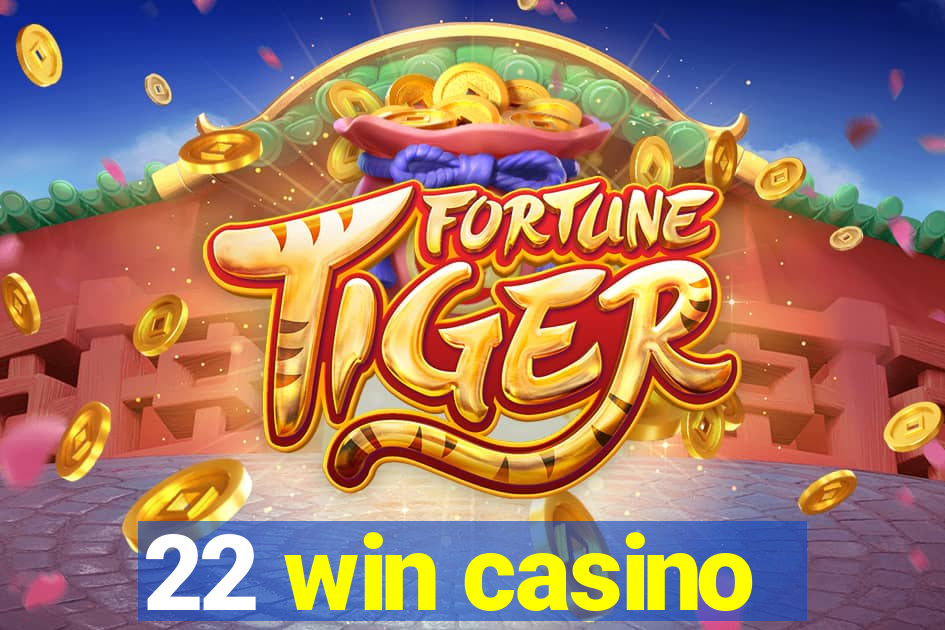 22 win casino