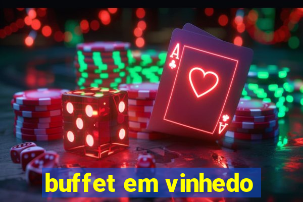 buffet em vinhedo