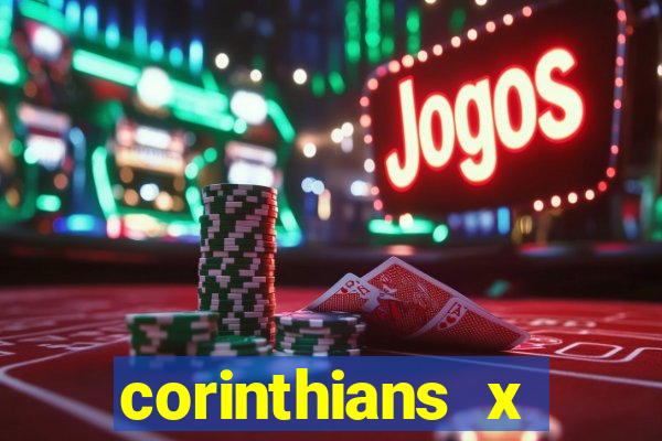 corinthians x athletico-pr multicanais