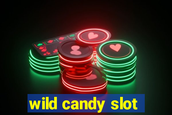 wild candy slot