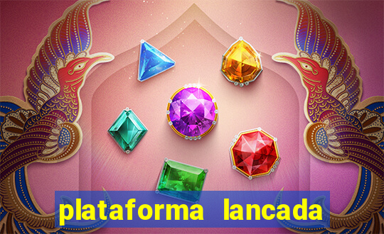 plataforma lancada hoje slots