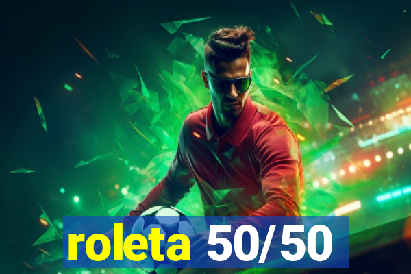 roleta 50/50