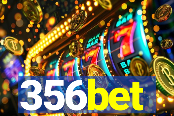 356bet