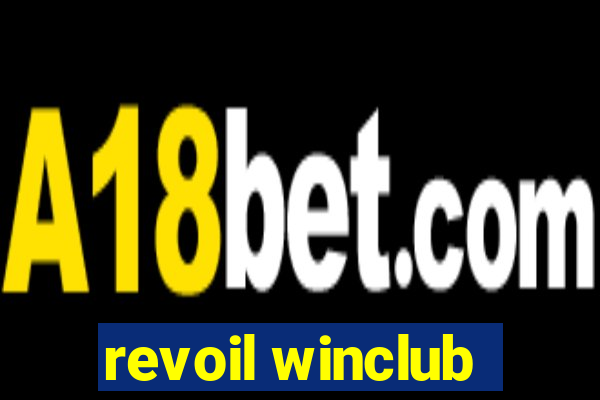 revoil winclub