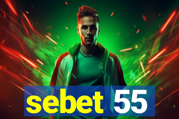 sebet 55