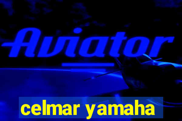 celmar yamaha