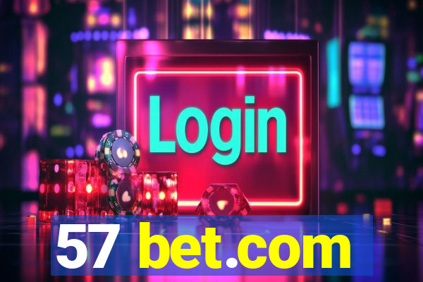 57 bet.com