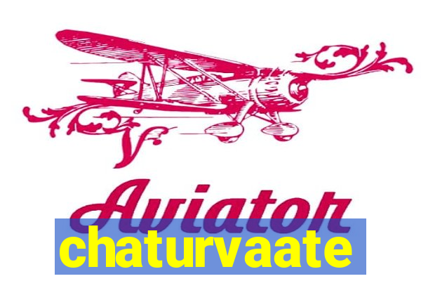 chaturvaate