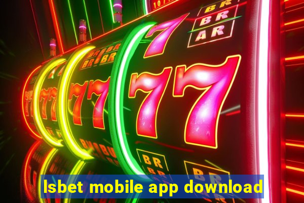 lsbet mobile app download