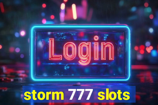 storm 777 slots