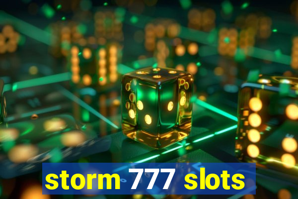 storm 777 slots