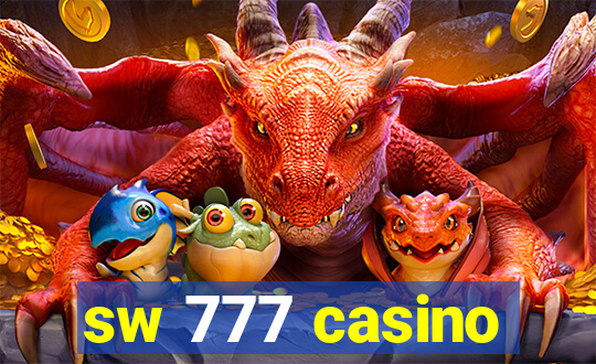 sw 777 casino