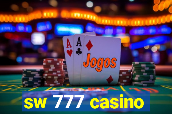 sw 777 casino