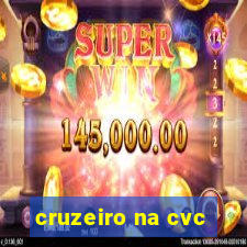 cruzeiro na cvc