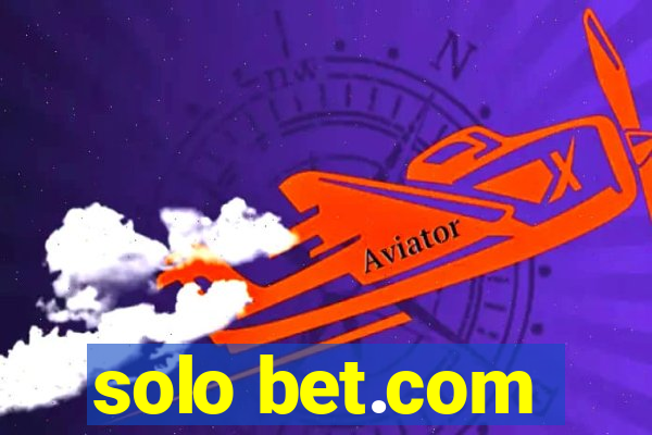 solo bet.com