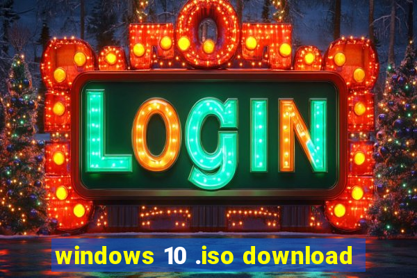 windows 10 .iso download