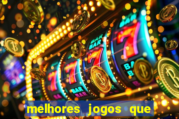 melhores jogos que ganha dinheiro de verdade