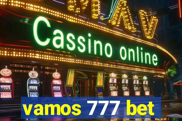 vamos 777 bet