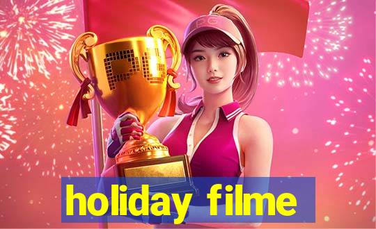 holiday filme