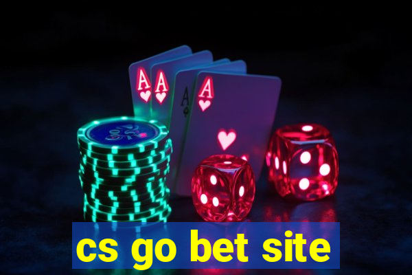 cs go bet site