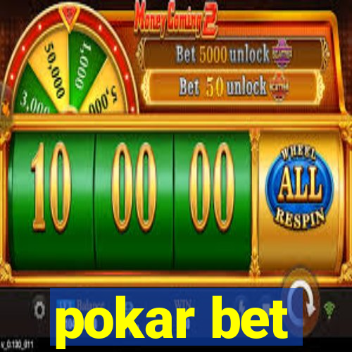 pokar bet