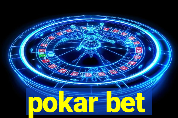 pokar bet