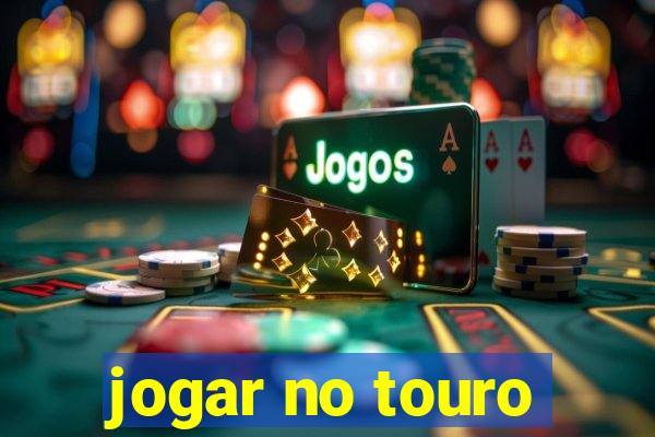 jogar no touro