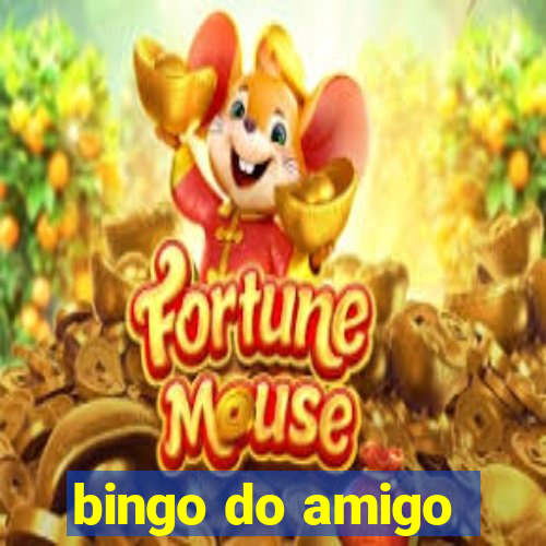 bingo do amigo