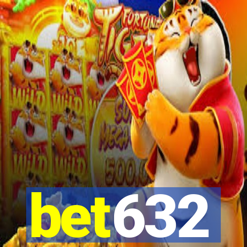 bet632