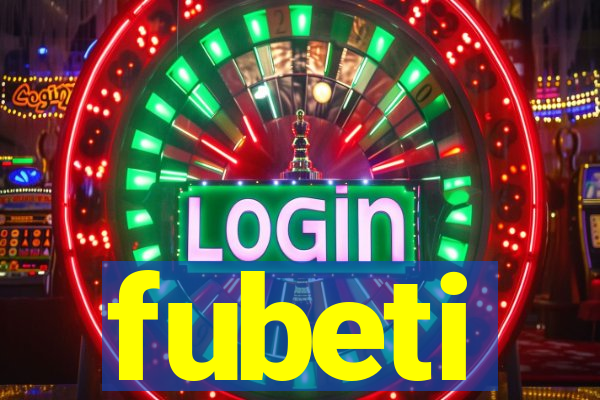 fubeti