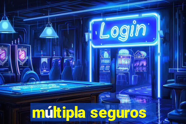 múltipla seguros