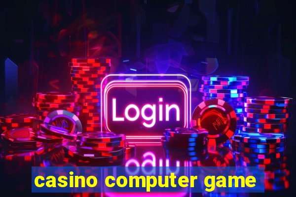 casino computer game